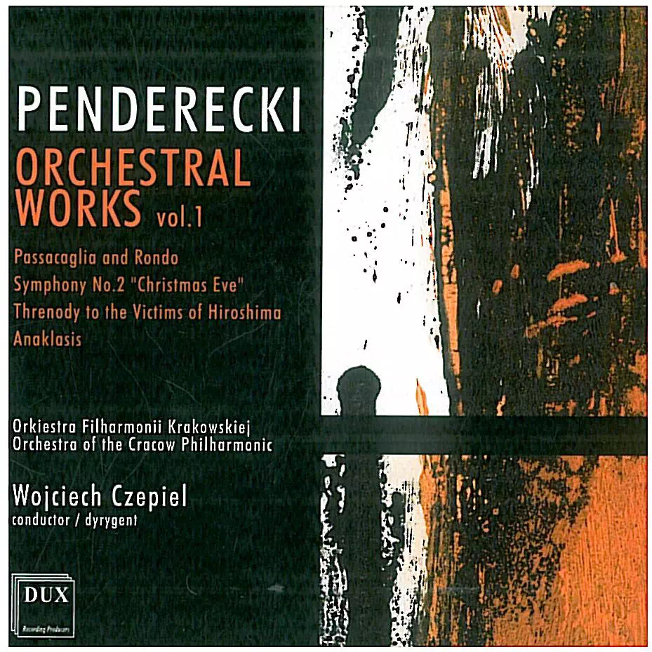 Okładka albumu Penderecki - Orchestral Works vol.1, dyrygent Wojciech Czepiel